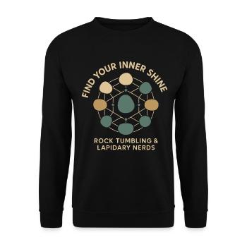 Find Your Inner Glow: Rock Tumbling & - Unisex Sweatshirt - black - Front - Alina (178cm) & Michal (187cm)