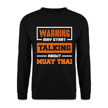 Warning: Muay Thai Conversation Begins - Unisex Sweatshirt - black - Front - Alina (178cm) & Michal (187cm)