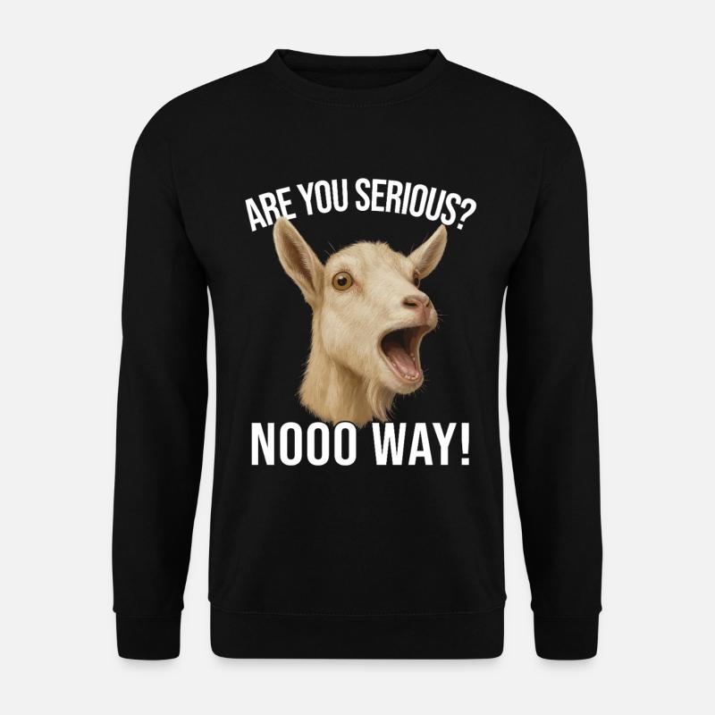 Ziege Ziegenzucht Ziegenspruch Ziegen halten - Unisex Pullover - Schwarz