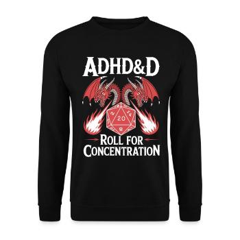 Roll for concentration ADHD - Unisex Sweatshirt - black - Front - Alina (178cm) & Michal (187cm)