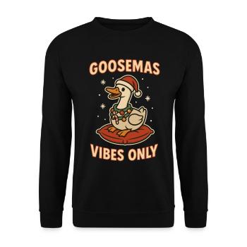Christmas Goose Goosemas Vibes Nur Vibes - Unisex Pullover - Schwarz - Vorne - Alina (178cm) & Michal (187cm)