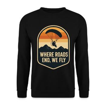 Wo Straßen Enden, Fliegen Wir - Unisex Pullover - Schwarz - Vorne - Alina (178cm) & Michal (187cm)