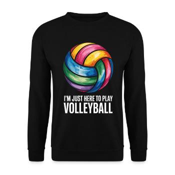 I'm just here to play volleyball - Unisex Sweatshirt - black - Front - Alina (178cm) & Michal (187cm)