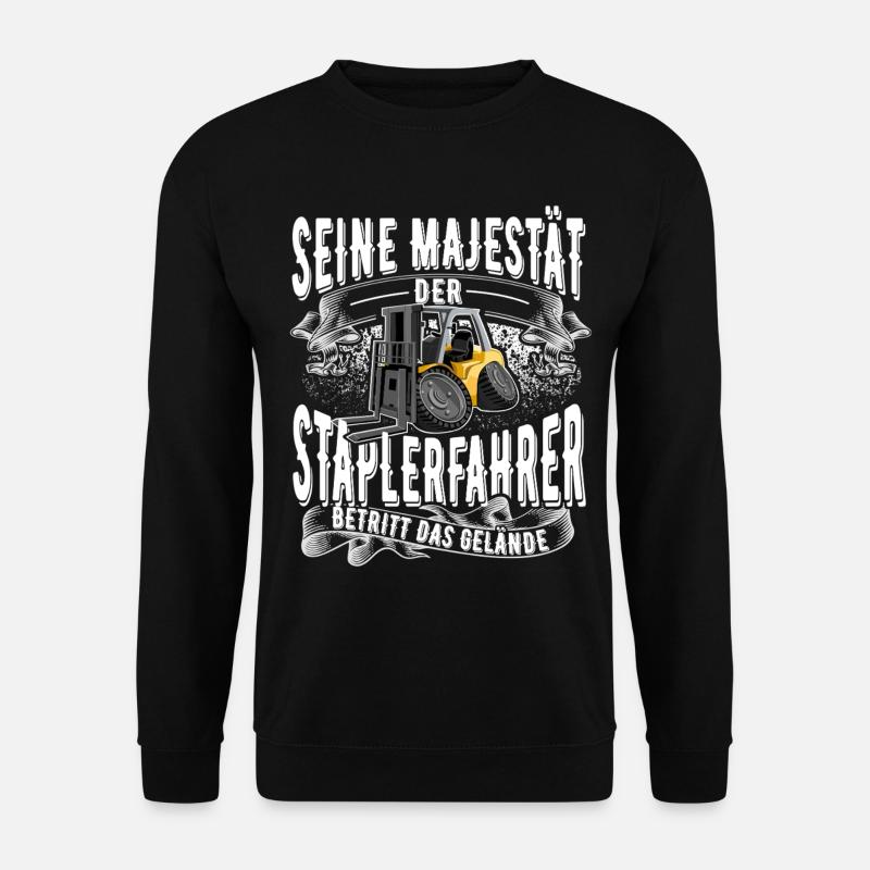 Forklift driver - Unisex Sweatshirt - black