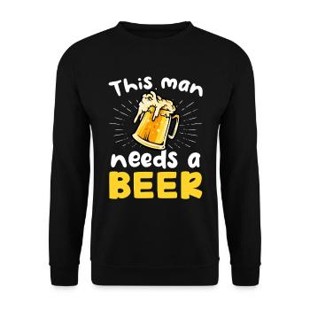 This Man Needs a Beer - Unisex Sweatshirt - black - Front - Alina (178cm) & Michal (187cm)