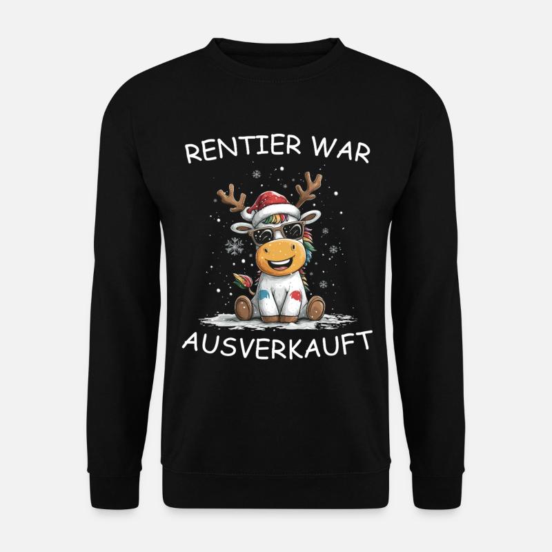 Reindeer was sold out - Unisex Sweatshirt - black