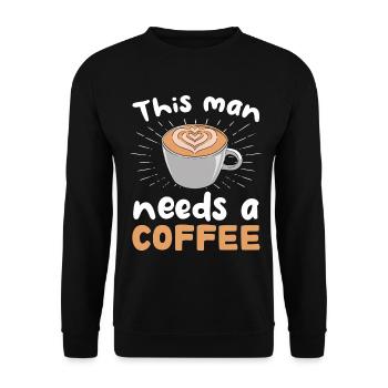 Dieser Mann braucht Kaffee - Unisex Pullover - Schwarz - Vorne - Alina (178cm) & Michal (187cm)