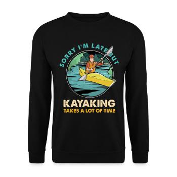 Sorry bin spät – Kayaking Humor - Unisex Pullover - Schwarz - Vorne - Alina (178cm) & Michal (187cm)