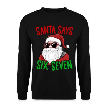 Drôle Père Noël dit six sept Noël humour Noël - Sweat-shirt Unisexe - noir - Devant - Alina (178cm) & Michal (187cm)