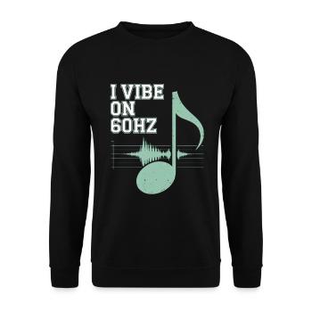I Vibe on 60 Hz Electrician Humor - Unisex Sweatshirt - black - Front - Alina (178cm) & Michal (187cm)