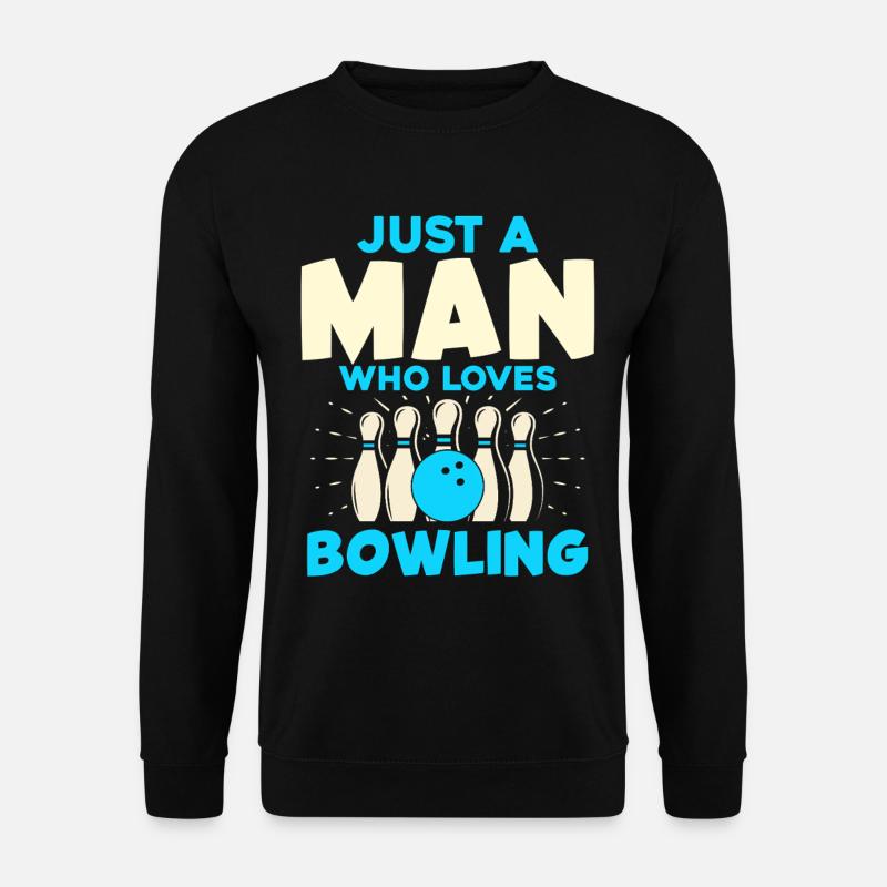 Man Who Loves Bowling Pins - Unisex Sweatshirt - black