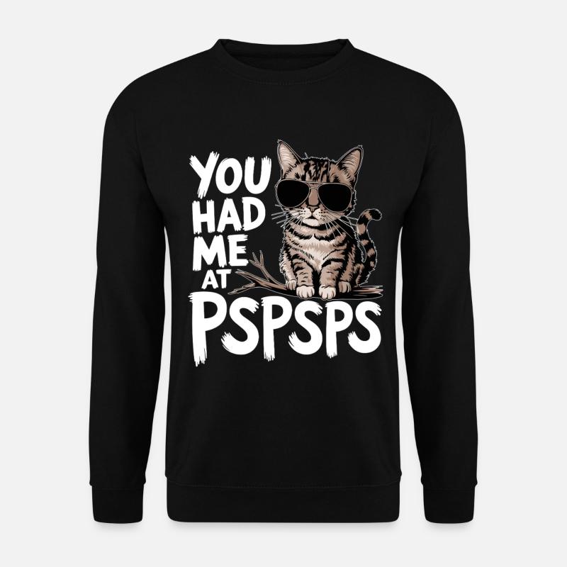 Katzensonnenbrille You Had Me at PSPS - Unisex Pullover - Schwarz