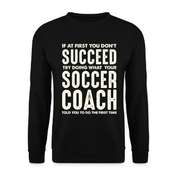 Erstversuch gescheitert – Coach Spruch - Unisex Pullover - Schwarz - Vorne - Alina (178cm) & Michal (187cm)