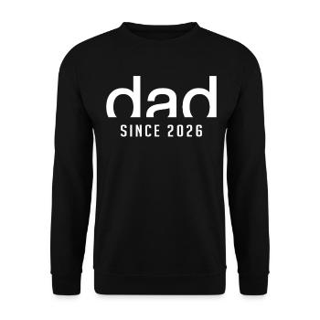 Dad since 2026 | Proud First Dad Gift - Unisex Sweatshirt - black - Front - Alina (178cm) & Michal (187cm)