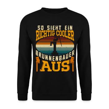 This is what a cool well builder looks like. - Unisex Sweatshirt - black - Front - Alina (178cm) & Michal (187cm)