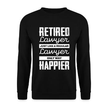 Retired Lawyer Only Happier - Unisex Sweatshirt - black - Front - Alina (178cm) & Michal (187cm)