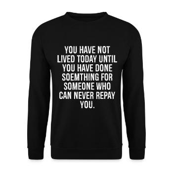 you have not lived today until you have done somet - Unisex Pullover - Schwarz - Vorne - Alina (178cm) & Michal (187cm)