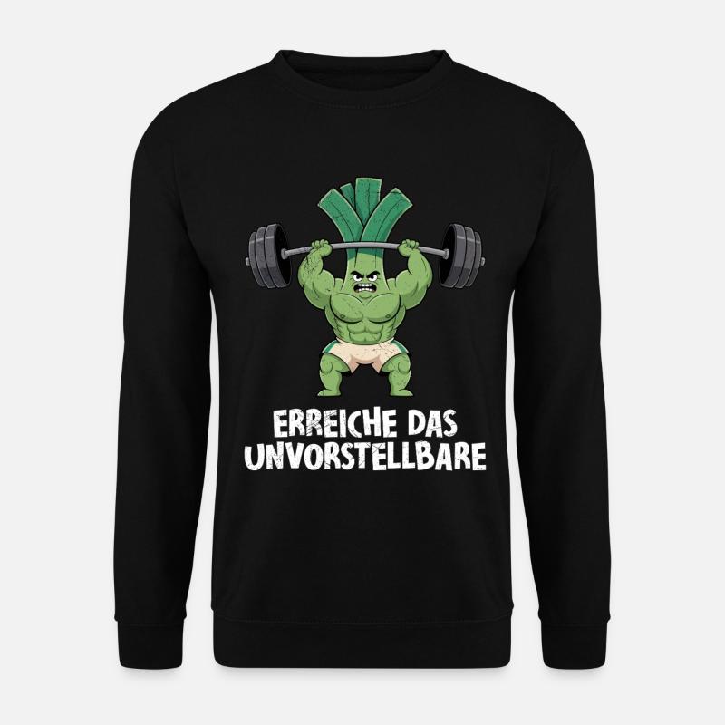 Gewichtheber ERREICHE DAS UNVORSTELLBARE Lustig - Unisex Pullover - Schwarz
