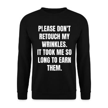Bitte retuschieren Sie nicht meine Falten es hat mich so gedauert - Unisex Pullover - Schwarz - Vorne - Alina (178cm) & Michal (187cm)