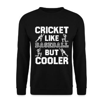 Le cricket comme le baseball – Dicton cool - Sweat-shirt Unisexe - noir - Devant - Alina (178cm) & Michal (187cm)