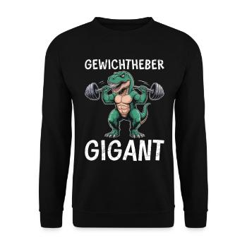 GEWICHTHEBER GIGANT Dinosaurier Lustiges - Unisex Pullover - Schwarz - Vorne - Alina (178cm) & Michal (187cm)