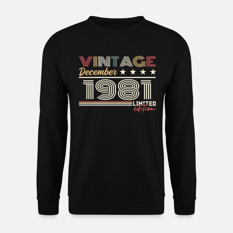 December 1981 gift - Unisex Sweatshirt - black