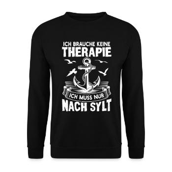 Sylter ICH BRAUCH KEINE THERAPIE MUSS NUR NACH - Unisex Pullover - Schwarz - Vorne - Alina (178cm) & Michal (187cm)