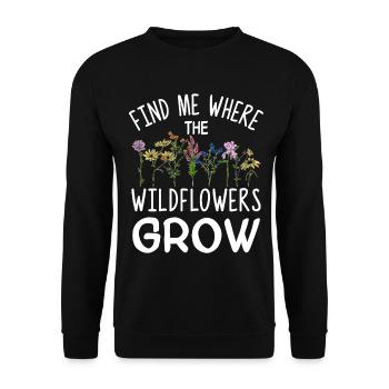 Finde mich dort, wo Wildblumen wachsen - Unisex Pullover - Schwarz - Vorne - Alina (178cm) & Michal (187cm)