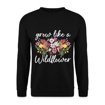 Grandir comme une fleur sauvage - Sweat-shirt Unisexe - noir - Devant - Alina (178cm) & Michal (187cm)