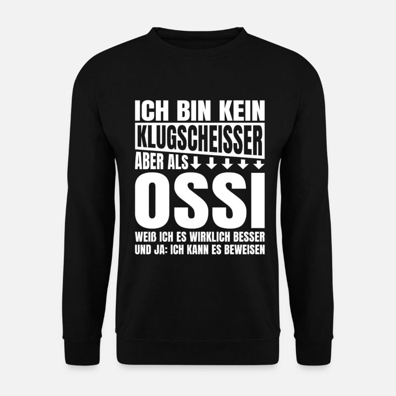 I'm not a smartass Ossi - Unisex Sweatshirt - black