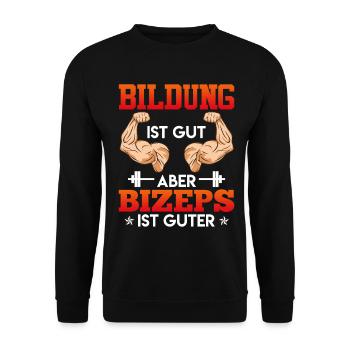 Gym EDUCATION IS GOOD BUT BICEPS IS GOOD Fun - Unisex Sweatshirt - black - Front - Alina (178cm) & Michal (187cm)