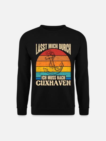 Cuxhavener LASST MICH DURCH MUSS NACH CUXHAVEN - Unisex Pullover - Schwarz
