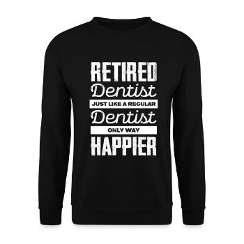 Retired Dentist: Happier Than Ever - Unisex Pullover - Schwarz - Vorne - Alina (178cm) & Michal (187cm)