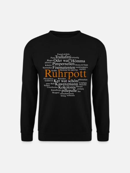 Ruhrpott Sprache Dortmund Bochum Hömma Ruhrdeutsch - Unisex Pullover - Schwarz