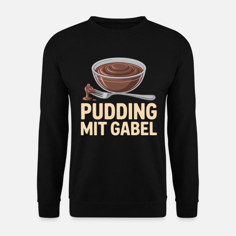 Pudding Mit Gabel - Unisex Pullover - Schwarz