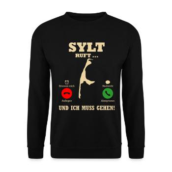 Nordsee Urlaub WENN SYLT RUFT Lustiges - Unisex Pullover - Schwarz - Vorne - Alina (178cm) & Michal (187cm)