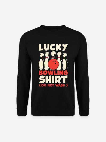 Happy Bowling Shirt Don't Wash - Unisex Sweatshirt - black