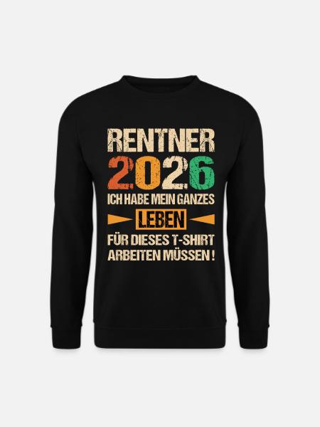 Pensioners 2026 - Unisex Sweatshirt - black