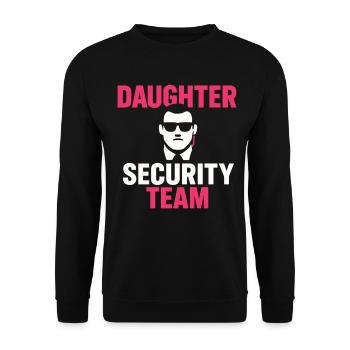 Daughter Security Team Father Protection - Unisex Sweatshirt - black - Front - Alina (178cm) & Michal (187cm)
