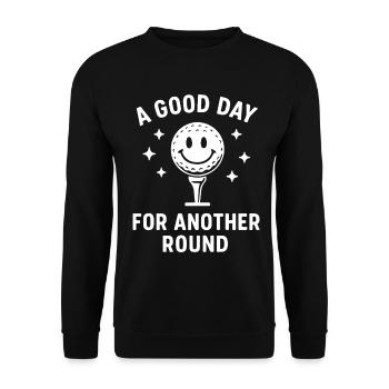 A Good Day For Another Round Golf Fun - Unisex Sweatshirt - black - Front - Alina (178cm) & Michal (187cm)