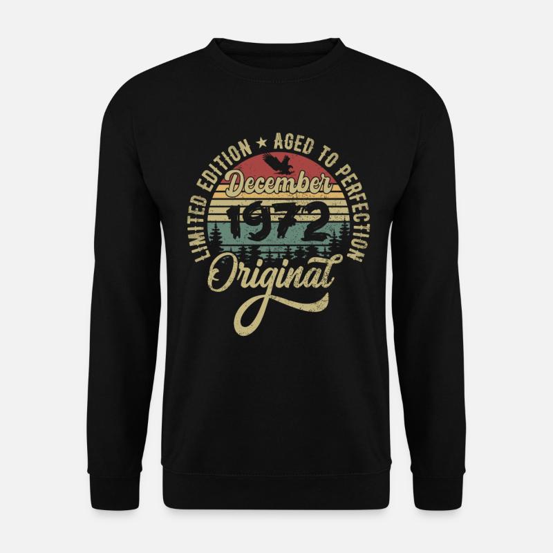 December 1972 - Legend since December 1972 - Unisex Sweatshirt - black