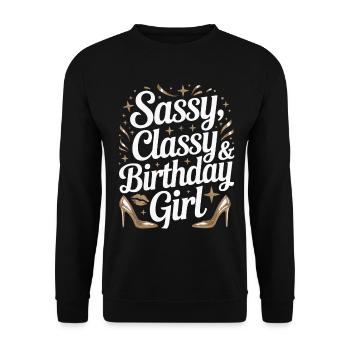 Sassy Classy Birthday Girl - Unisex Pullover - Schwarz - Vorne - Alina (178cm) & Michal (187cm)
