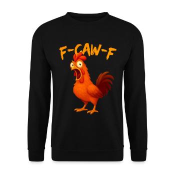 F-Caw-F Humour drôle de poulet - Sweat-shirt Unisexe - noir - Devant - Alina (178cm) & Michal (187cm)