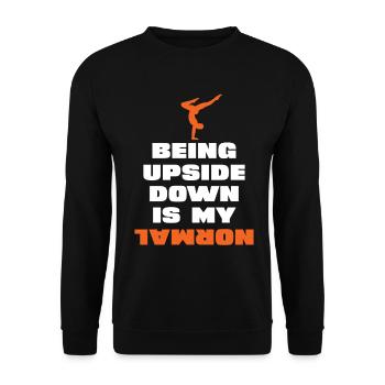 Upside down is my normal - Unisex Sweatshirt - black - Front - Alina (178cm) & Michal (187cm)
