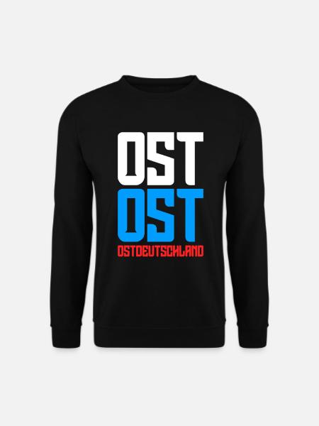 Ost Ost Ostdeutschland Ossis Osten Ostdeutscher - Unisex Pullover - Schwarz
