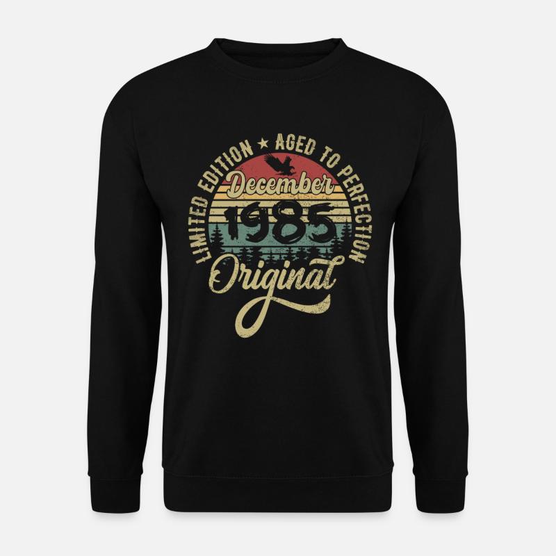 December 1985 - Legend since December 1985 - Unisex Sweatshirt - black