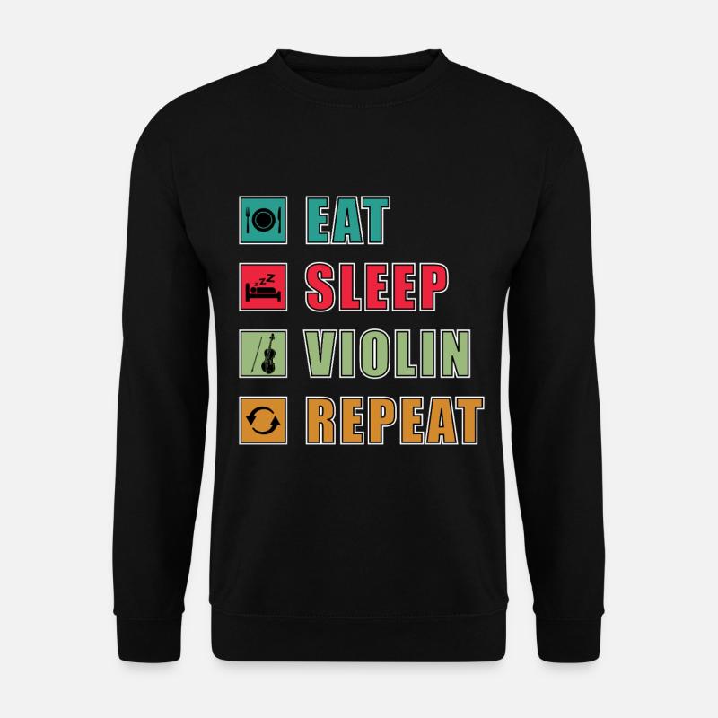 Eat Sleep Violin Repeat Grafik - Unisex Pullover - Schwarz