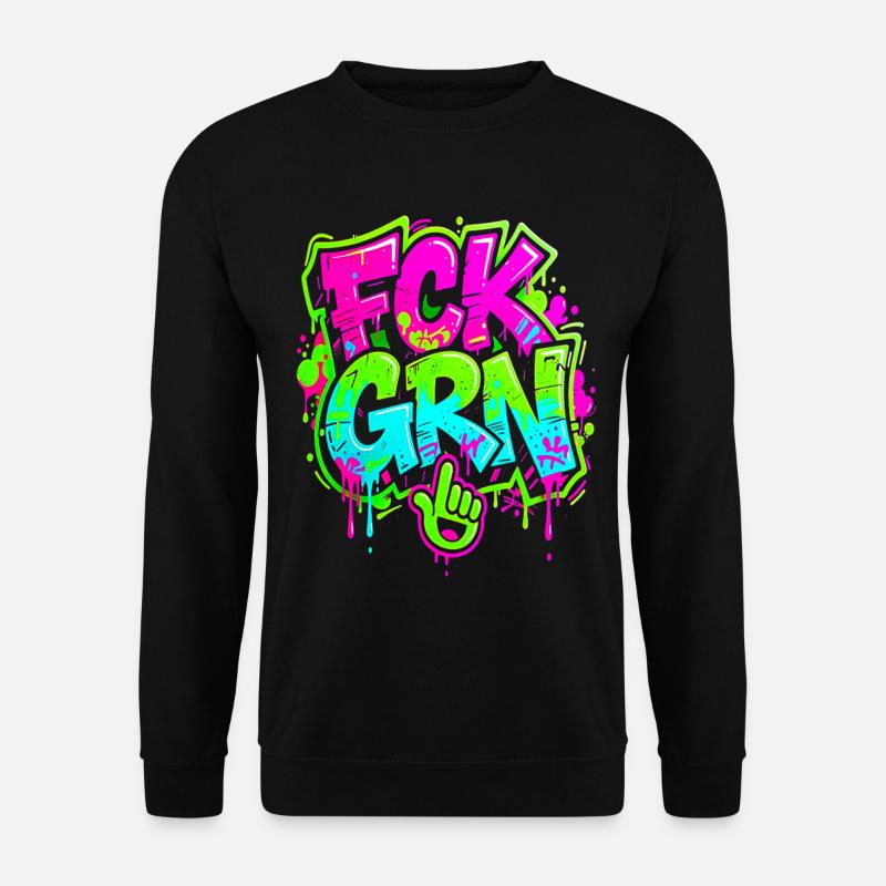FCK GRN Graffiti  - Unisex Pullover - Schwarz