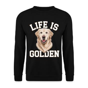 Life is Golden – Golden Retriever Motiv - Unisex Pullover - Schwarz - Vorne - Alina (178cm) & Michal (187cm)