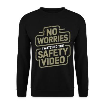 Pas de soucis Sécurité Vidéo Mème - Sweat-shirt Unisexe - noir - Devant - Alina (178cm) & Michal (187cm)